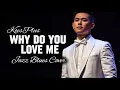 Lagu 🎶Why Do You Love Me—Koesplus | 🎷Jazz Blues Cover By Kav69 