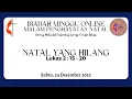 Download Lagu IBADAH MALAM PENGHAYATAN NATAL ONLINE SABTU, 24 DESEMBER 2022