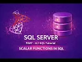 SQL Tutorial Part 6 1 Scalar Functions in SQL