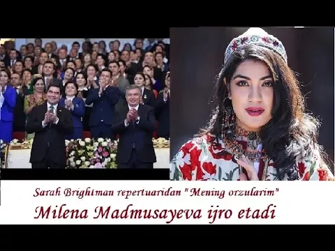 Download MP3 Milena Madmusayeva Prezidentlar Shavkat Mirziyoyve va Gurbanguly