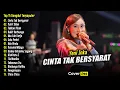 Download Lagu CINTA TAK BERSYARAT - Yeni Inka Full Album Terbaru | Top 15 Dangdut Koplo Terpopuler