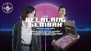  feast belalang sembah official music video 