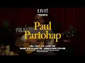 Download Lagu Paul Partohap Acoustic Session | Live! at Folkative