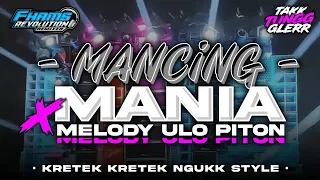 Download DJ MANCING MANIA • Style Kretek Kretek Bass Nguk | FHAMS REVOLUTION MP3