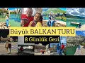Download Lagu Büyük BALKAN TURU (Vizesiz) Neler yaptık? Gitmeye değer mi? Turla gezmek doğru mu? #balkanturu