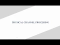 LTE Optimization and Features Physical Channel Processing