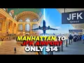 How to Get to JFK Airport from Manhattan Grand Central via LIRR AirTrain Step-by-Step Guide 2026