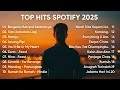 Lagu Top Hits Spotify Indonesia 2025 | Top Spotify Indonesia 2025 | Lagu Hits Spotify 2025 | Lagu Terbaru
