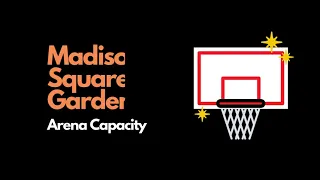 Madison Square Garden Capacity