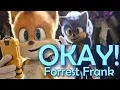 OKAY - Forrest Frank AMV Sonic The Hedgehog