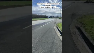 March 20 2026 - Hannegan is now closed for water over the roadway just south of Lynden