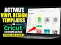 How to activate vinyl design templates in Cricut Design Space - Complete Guide