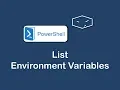 list environment variables - powershell