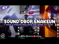 Download Lagu DJ DROP BBHC ENAKEUN V128 SOUND JJ KANE BUAT DIMOBIL FULL BASS VIRAL TIKTOK TERBARU 2025 🎧