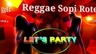 reggae sopi rote
