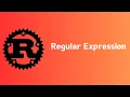 Rust How to use Regular Expression in Rust Tutorial