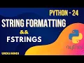 String formatting or Fstrings in Python Jawad Aslam