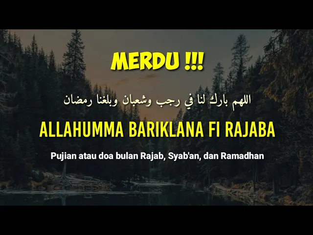 Download MP3 Puji-pujian bulan Rajab Merdu, Allohumma bariklana fi Rojaba wa Sya'bana wa ballighna Romadhona