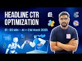 Headline CTR Optimization How to Write High Click Headlines Using Machine Learning 2026