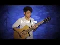 Download Lagu Hello You - Iqbaal Ramadhan (Fingerstyle Guitar)