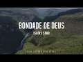 Download Lagu Bondade de Deus com Letra - Isaías Saad