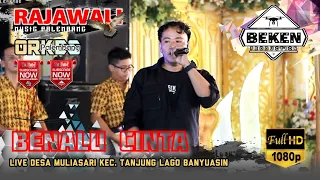 Download Rajawali Music | Benalu Cinta | Live Muliasari Tanjung Lago | WD Lilis And Hanif | Beken Production MP3