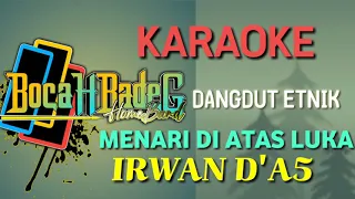 Download MENARI DI ATAS LUKA(IRWAN D'A) (FAULL) (NADA CEWEK) KARAOKE MP3