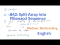 LeetCode 842 Split Array into Fibonacci Sequence Explanation and Solution