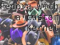 Running an external custom kernel in Fedora 32 under QEMU Kernel Debugging Part 1