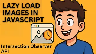 Lazy Load Images JavaScript Tutorial Using Intersection Observer API