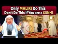 If You Are Sunni Avoid Doing This! |Maliki Prayer Secrets - Sheikh Assim Al Hakeem