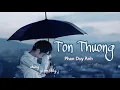 Download Lagu [Lyrics] Tổn thương - Phan Duy Anh