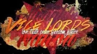 The History of the Vice Lords Pt 1