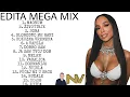 Download Lagu EDITA MEGA MIX