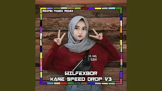 Download WILFEXBOR KANE SPEED DROP, Vol. 3 MP3