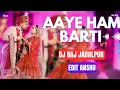 AYAE_HAM_BARATI_HARD_BASS_MIX_REMIX_BY_DJ_RAJ_JBP_X_EDIT_ANSHU_JBP 💥
