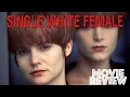 Single White Female 1992 Bridget Fonda Jennifer Jason Leigh Movie Review