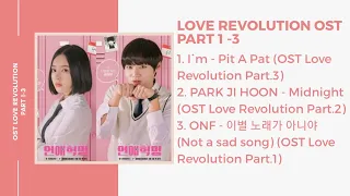 Download New Songs OST Love Revolution 2020 | Pit A Pat Midnight Not a Sad Song MP3