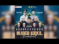 Download Lagu SUGER KIDUL BERSHOLAWAT  | MEMPERINGATI 1 MUHARRAM DAN RESIK DESA