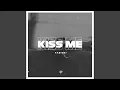 Download Lagu Kiss Me