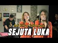 Download Lagu SEJUTA LUKA - ARTI KITTY X SULTAN MUSIC [ LIVE MUSIC COVER ]