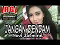 Download Lagu Arga JANGAN DENDAM mp3.Novi jasmine