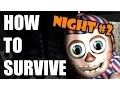 How To Survive And Beat Five Nights At Freddy s 2 Night Two PC GUIDE
