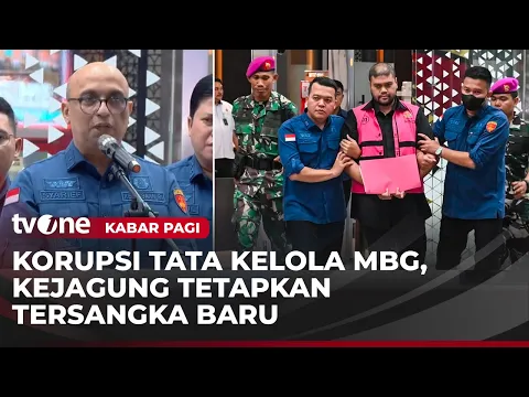 Kejagung Tetapkan Tersangka Baru Kasus Dugaan Korupsi MBG, Diduga Jual-Beli Titik Dapur SPPG