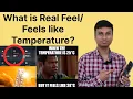 What is Real Feel Feels like Temperature