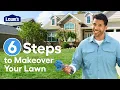 The Complete Guide to Makeover Your Lawn