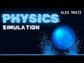 Building A Physics Simulation Particle Collision