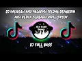Download Lagu DJ NILAILAH AKU Pacarku tolong dengarin aku Remix Terbaru Viral TIKTOK By DJ Full Bass
