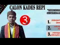 Download Lagu lagu Pilkades repi,valensius Edison nomor urut 3,,neka becang ITE ca desa,vocal om HARSI🤟🤟