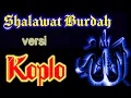 Download Lagu Sholawat burdah versi koplo